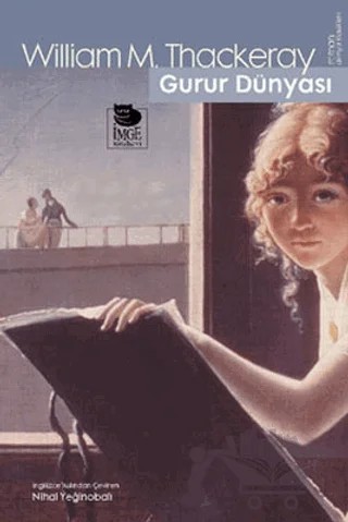 Gurur Dünyası – William M. Thackeray – İmge Kitabevi Yayınları kitap kapağı