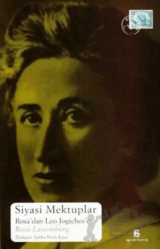 Siyasi Mektuplar – Rosa Luxemburg – Agora Kitaplığı kitap kapağı