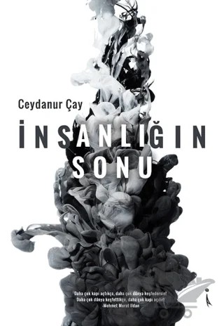 İnsanlığın Sonu – Ceydanur Çay – İkinci Adam Yayınları kitap kapağı
