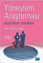 Yöneylem Araştırması -nicel karar teknikleri- – Şule Özkan – Nobel Akademik Yayıncılık kitap kapağı