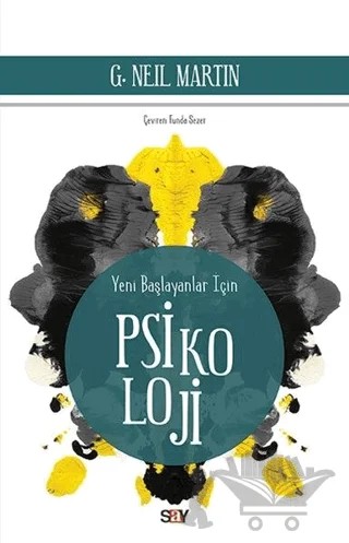 Yeni Başlayanlar İçin Psikoloji – G. Neil Martin – Say Yayınları kitap kapağı
