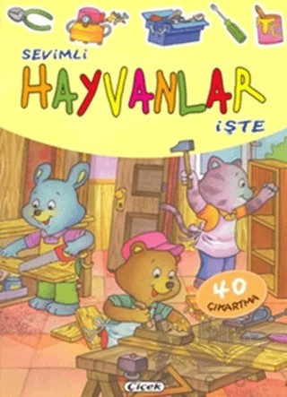 Sevimli Hayvanlar İşte – Kolektif – Çiçek Yayıncılık kitap kapağı