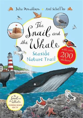The Snail and the Whale Seaside Nature Trail – Julia Donaldson – Pan Macmillan kitap kapağı