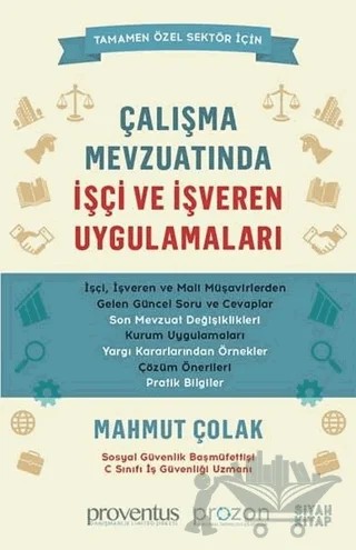 Çalışma Mevzuatında İşçi ve İşveren Uygulamaları – Mahmut Çolak – Siyah Kitap kitap kapağı