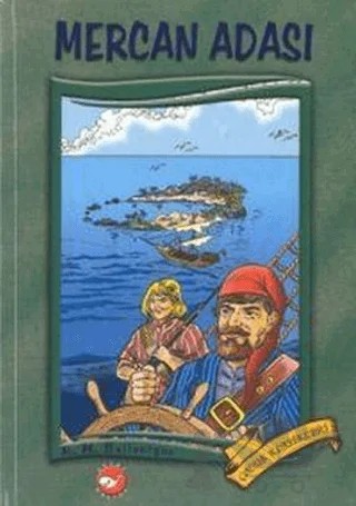 Mercan Adası – Robert Michael Ballantyne – Beyaz Balina Yayınları kitap kapağı