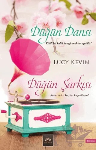Düğün Dansı - Düğün Şarkısı – Lucy Kevin – Arkadya Yayınları kitap kapağı