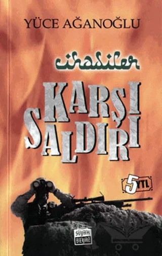 Karşı Saldırı – Yüce Ağanoğlu – Siyah Beyaz Yayınları kitap kapağı