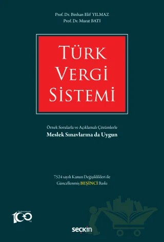 Türk Vergi Sistemi – Murat Batı, Binhan Elif Yılmaz – Seçkin Yayıncılık kitap kapağı