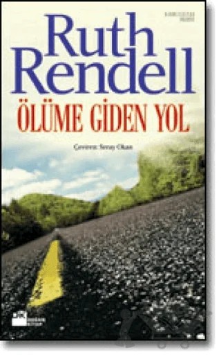 Ölüme Giden Yol – Ruth Rendell – Doğan Kitap kitap kapağı