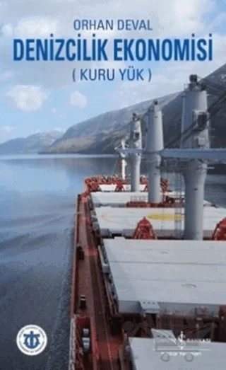 Denizcilik Ekonomisi - Kuru Yük – Orhan Deval – İş Bankası Kültür Yayınları kitap kapağı