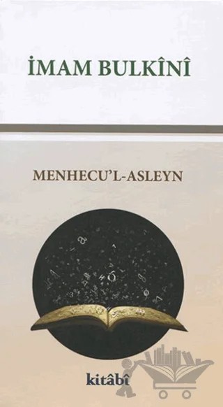 Menhecu'l-Asleyn – İmam Bulkini – Kitabi Yayınevi kitap kapağı