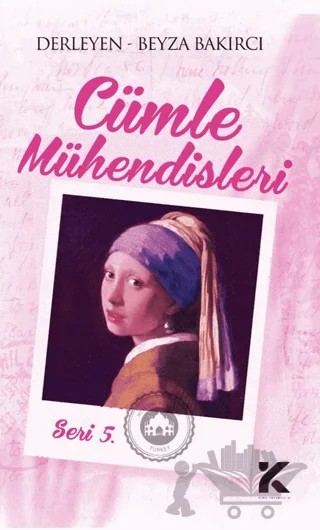 Cümle Mühendisleri 5 – Beyza Bakırcı – Kiba Yayımcılık kitap kapağı