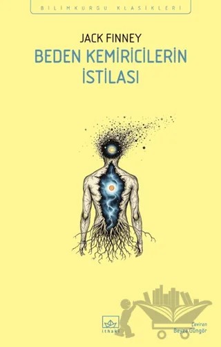 Beden Kemiricilerin İstilası – Jack Finney – İthaki Yayınları kitap kapağı