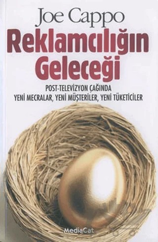 Reklamcılığın Geleceği – Joe Cappo – MediaCat Kitapları kitap kapağı
