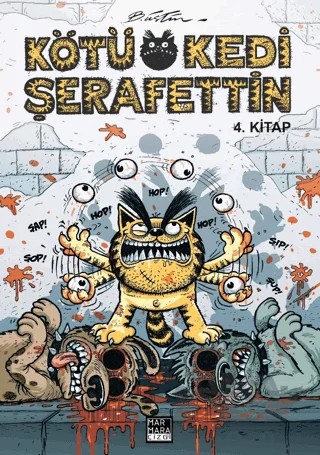 Kötü Kedi Şerafettin 4. Kitap – Bülent Üstün – Marmara Çizgi kitap kapağı