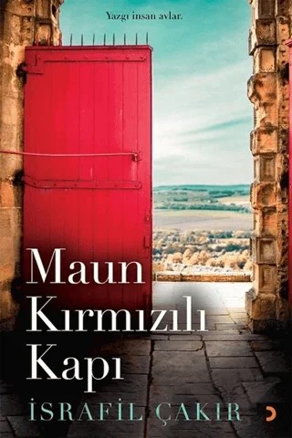 Maun Kırmızılı Kapı – İsrafil Çakır – Cinius Yayınları kitap kapağı