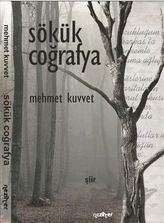 Sökük Coğrafya – Mehmet Kuvvet – Neziher Yayınları kitap kapağı