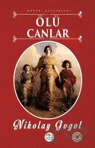Ölü Canlar – Nikolay Vasilyeviç Gogol – Maviçatı Yayınları kitap kapağı
