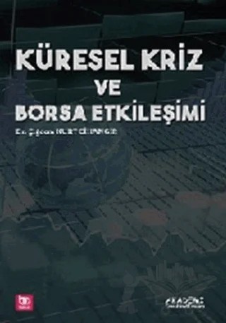 Küresel Kriz ve Borsa Etkileşimi – Çiğdem Kurt Cihangir – Akademi Consulting Training kitap kapağı