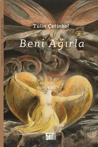 Beni Ağırla – Tülin Çetinkol – Şiirden Yayıncılık kitap kapağı