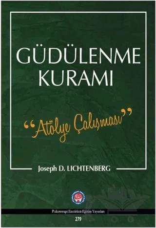 Güdülenme Kuramı – Joseph D. Lichtenberg – Psikoterapi Enstitüsü kitap kapağı