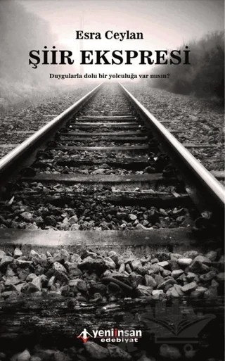 Şiir Ekspresi – Esra Ceylan – Yeni İnsan Yayınevi kitap kapağı