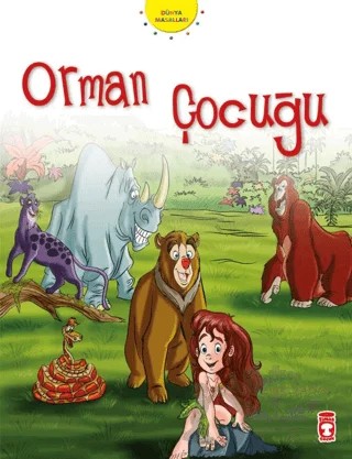 Orman Çocuğu – Nehir Aydın Gökduman – Timaş Çocuk kitap kapağı