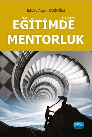 Eğitimde Mentorluk – Ayşen Bakioğlu – Nobel Akademik Yayıncılık kitap kapağı