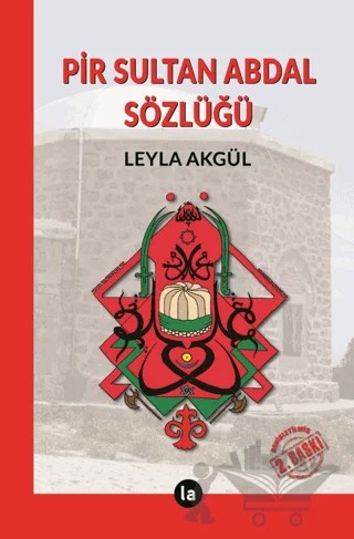 Pir Sultan Abdal Sözlüğü – Leyla Akgül – La Kitap kitap kapağı