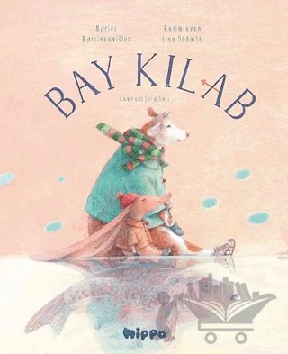 Bay Kılab – Marius Marcinkevicius – Hippo Yayınları kitap kapağı