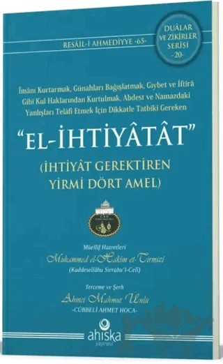 El İhtiyatat İhtiyatlı Yirmi Dört Amel – Ahmet Mahmut Ünlü – Ahıska Yayınevi kitap kapağı