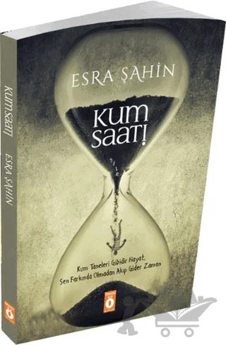 Kum Saati – Esra Şahin – Önemli Kitap kitap kapağı