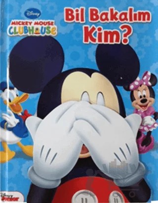 Mickey Mouse Clubhouse - Bil Bakalım Kim? – Matt Mitter – Doğan Egmont Yayıncılık kitap kapağı