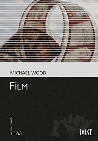 Film – Michael Wood – Dost Kitabevi Yayınları kitap kapağı