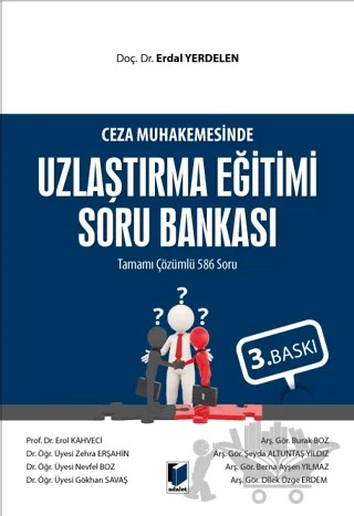 Ceza Muhakemesinde Uzlaştırma Eğitimi Soru Bankası – Erdal Yerdelen – Adalet Yayınevi kitap kapağı
