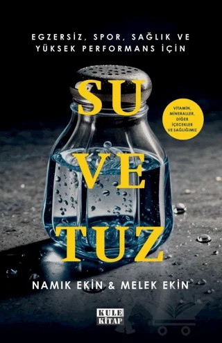 Su ve Tuz – Namık Ekin – Kule Kitap kitap kapağı