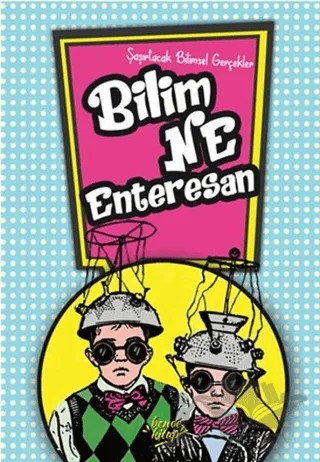Bilim Ne Enteresan – Ceren Erdoğan – Bencekitap kitap kapağı