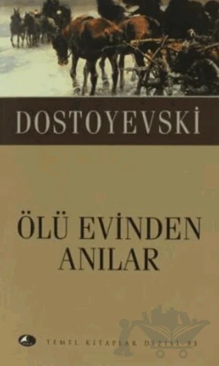 Ölü Evinden Anılar – Fyodor Mihayloviç Dostoyevski – Şule Yayınları kitap kapağı