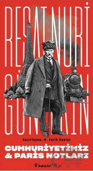 Cumhuriyetimiz & Paris Notları – Reşat Nuri Güntekin – İnkılap Kitabevi kitap kapağı