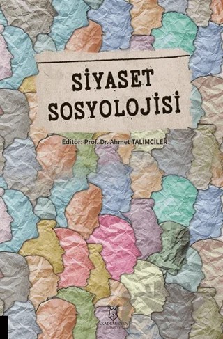 Siyaset Sosyolojisi – Kolektif – Akademisyen Kitabevi kitap kapağı
