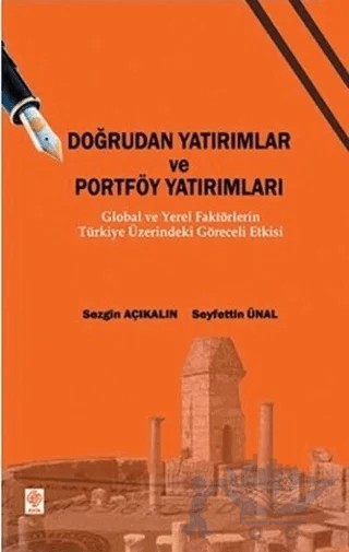Doğrudan Yatırımlar ve Portföy Yatırımları – Seyfettin Ünlü, Sezgin Açıkalın – Ekin Basım Yayın kitap kapağı