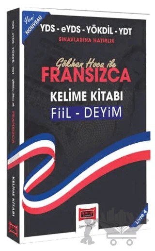 YDS eYDS YÖKDİL YDT Gökhan Hoca İle Fransızca Kelime Kitabı (Fiil - Deyim) – Gökhan Yılmaz – Yargı Yayınevi kitap kapağı