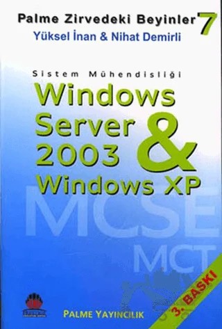 Zirvedeki Beyinler 7 / Windows Server 2003 – Yüksel İnan – Palme Yayıncılık kitap kapağı