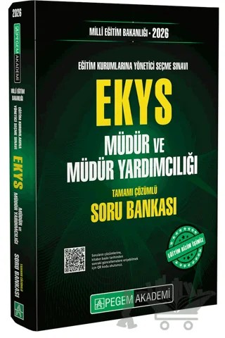 2026 Milli Eğitim Bakanlığı EKYS Müdür ve Müdür Yardımcılığı Soru Bankası – Kolektif – Pegem Akademi Yayıncılık kitap kapağı