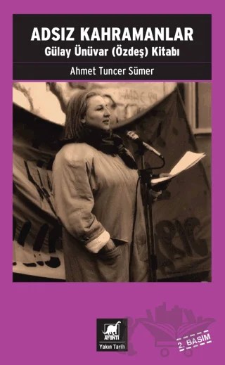 Adsız Kahramanlar – Ahmet Tuncer Sümer – Ayrıntı Yayınları kitap kapağı