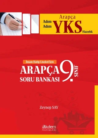 2018 Adım Adım Arapça YKS Hazırlık 9. Sınıf Arapça Soru Bankası – Zeynep Say – Akdem Yayınları kitap kapağı