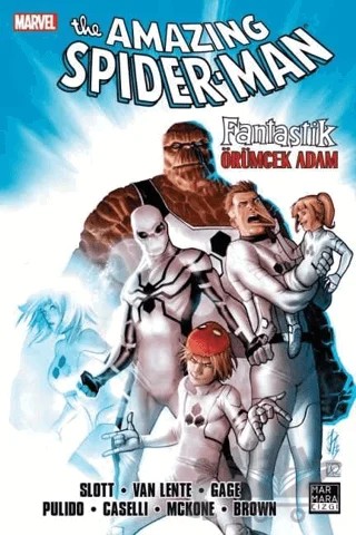 The Amazing Spider-Man Cilt: 24 - Fantastik Örümcek Adam – Dan Slott – Marmara Çizgi kitap kapağı
