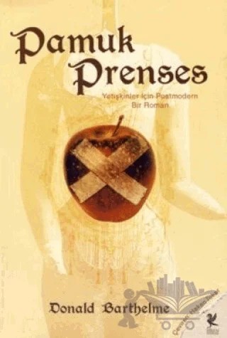 Pamuk Prenses – Donald Barthelme – Siren Yayınları kitap kapağı