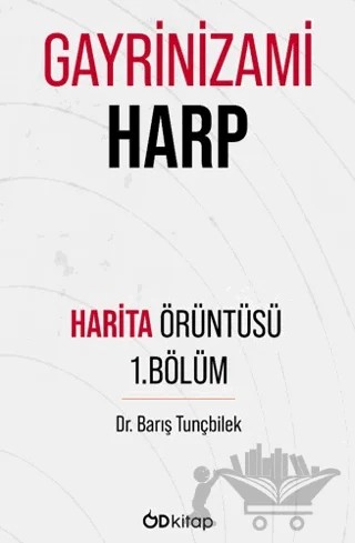 Gayrinizami Harp – Örüntü Haritası I – Barış Tunçbilek – Od Kitap kitap kapağı