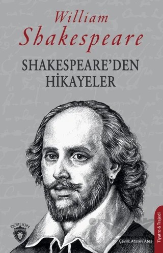 Shakespeare'den Hikayeler – William Shakespeare – Dorlion Yayınları kitap kapağı